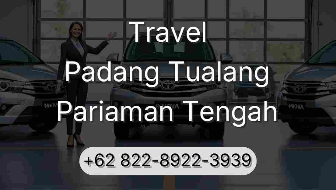 Travel Padang Tualang Pariaman Tengah