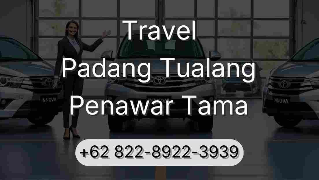 Travel Padang Tualang Penawar Tama