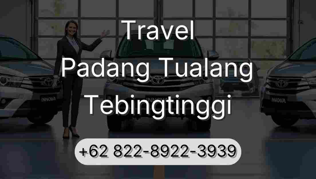 Travel Padang Tualang Tebingtinggi
