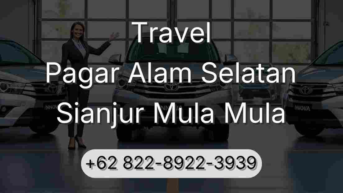 Travel Pagar Alam Selatan Sianjur Mula Mula