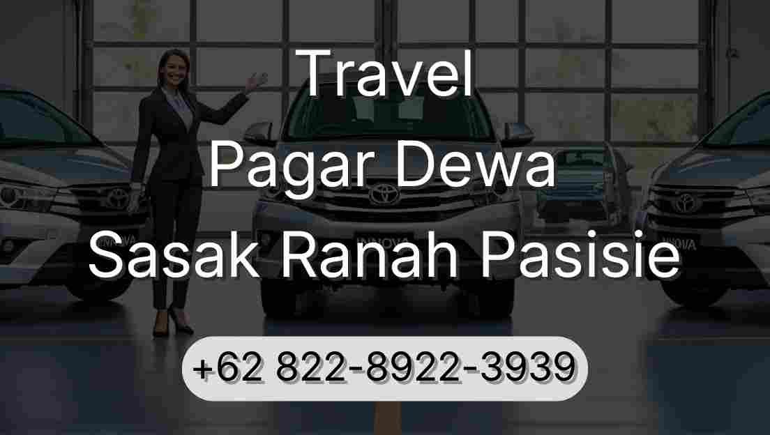 Travel Pagar Dewa Sasak Ranah Pasisie
