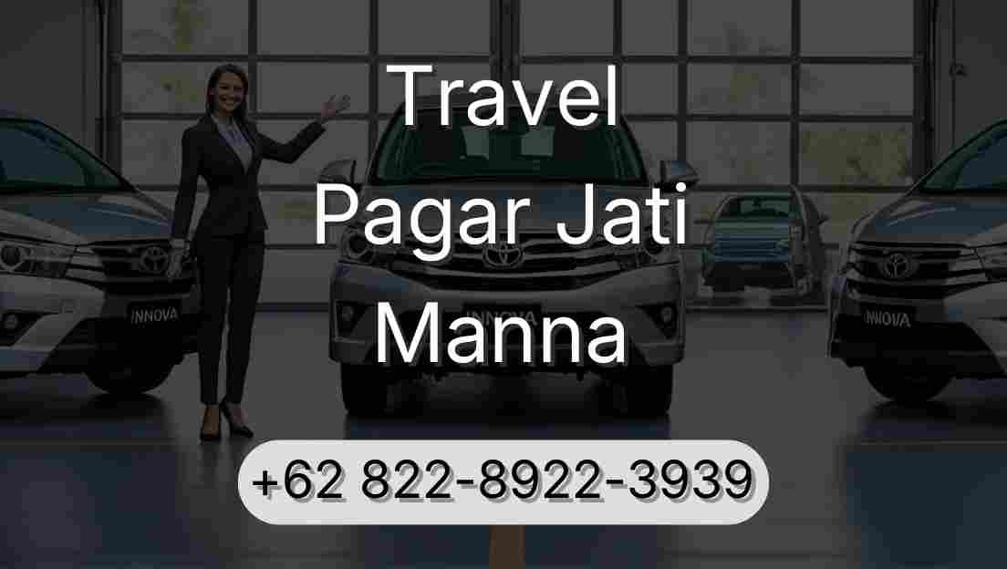 Travel Pagar Jati Manna