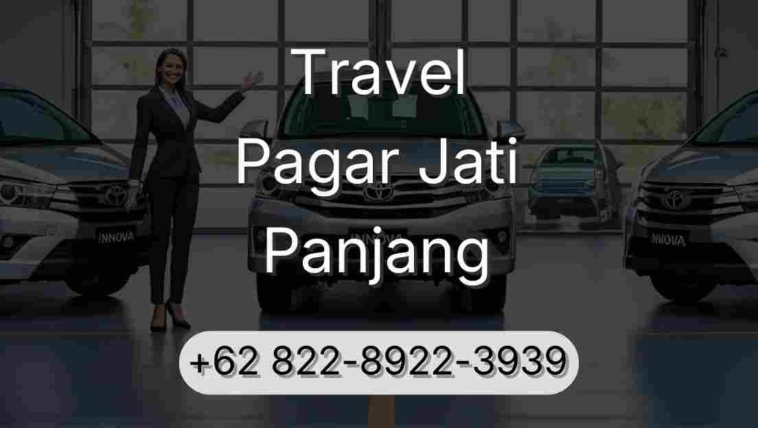 Travel Pagar Jati Panjang