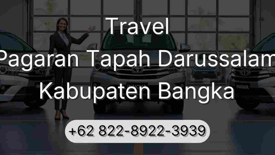 Travel Pagaran Tapah Darussalam Kabupaten Bangka