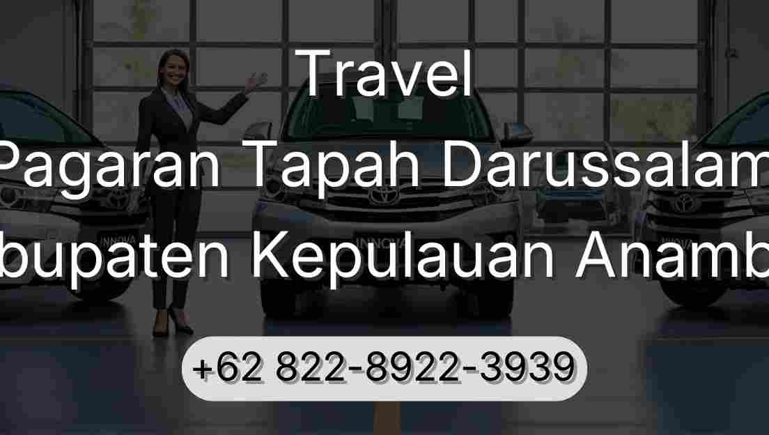 Travel Pagaran Tapah Darussalam Kabupaten Kepulauan Anambas