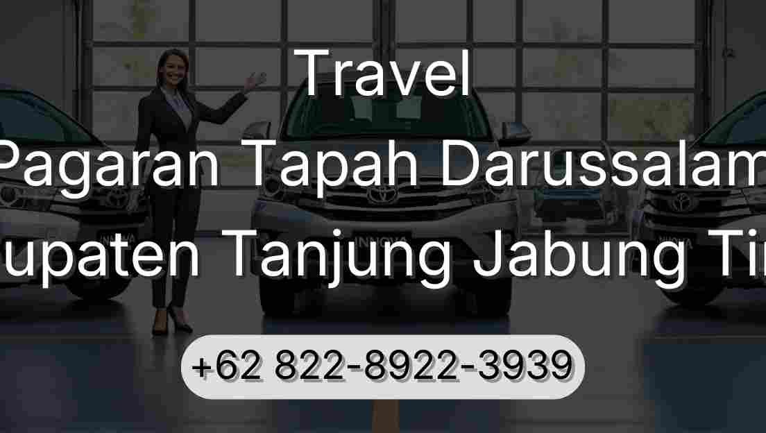 Travel Pagaran Tapah Darussalam Kabupaten Tanjung Jabung Timur