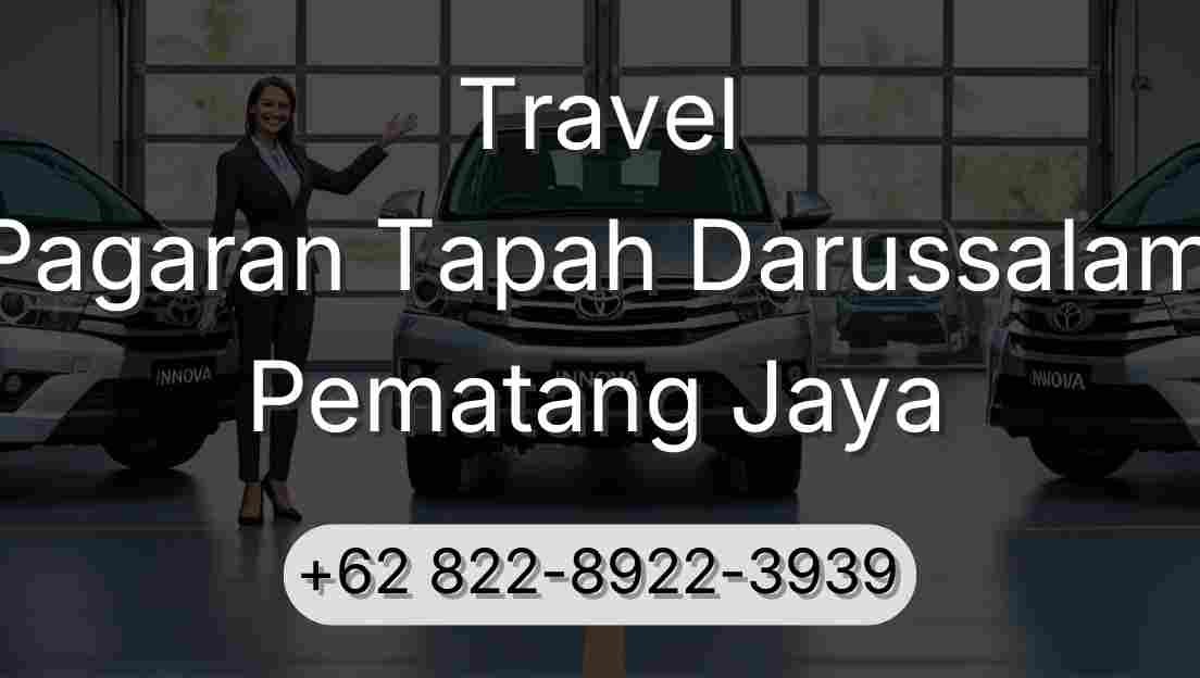 Travel Pagaran Tapah Darussalam Pematang Jaya