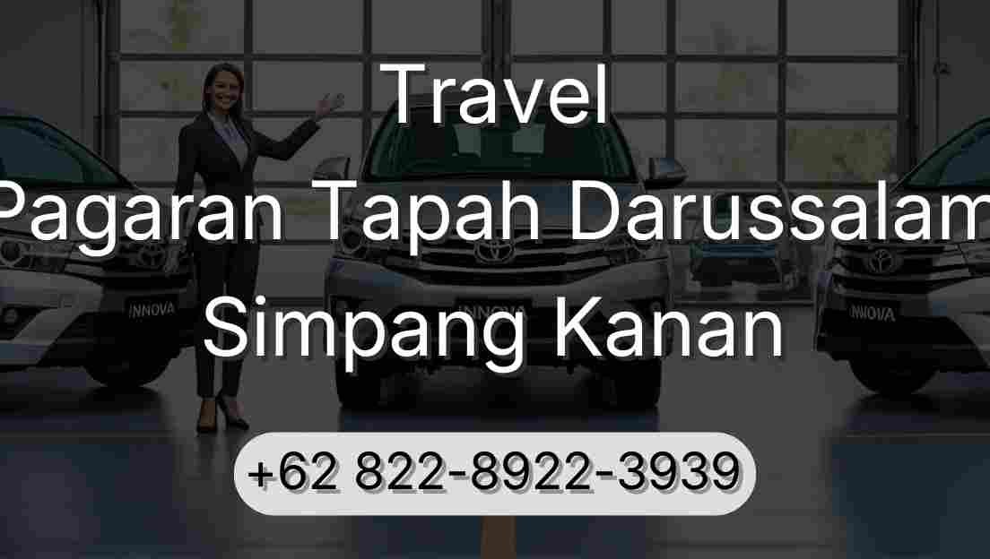 Travel Pagaran Tapah Darussalam Simpang Kanan