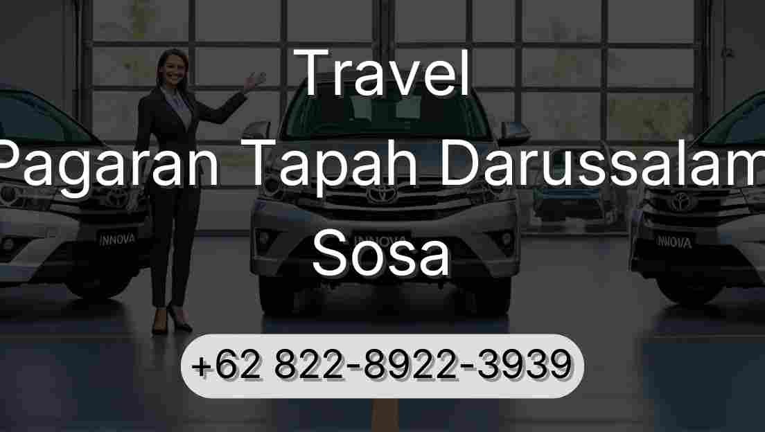 Travel Pagaran Tapah Darussalam Sosa