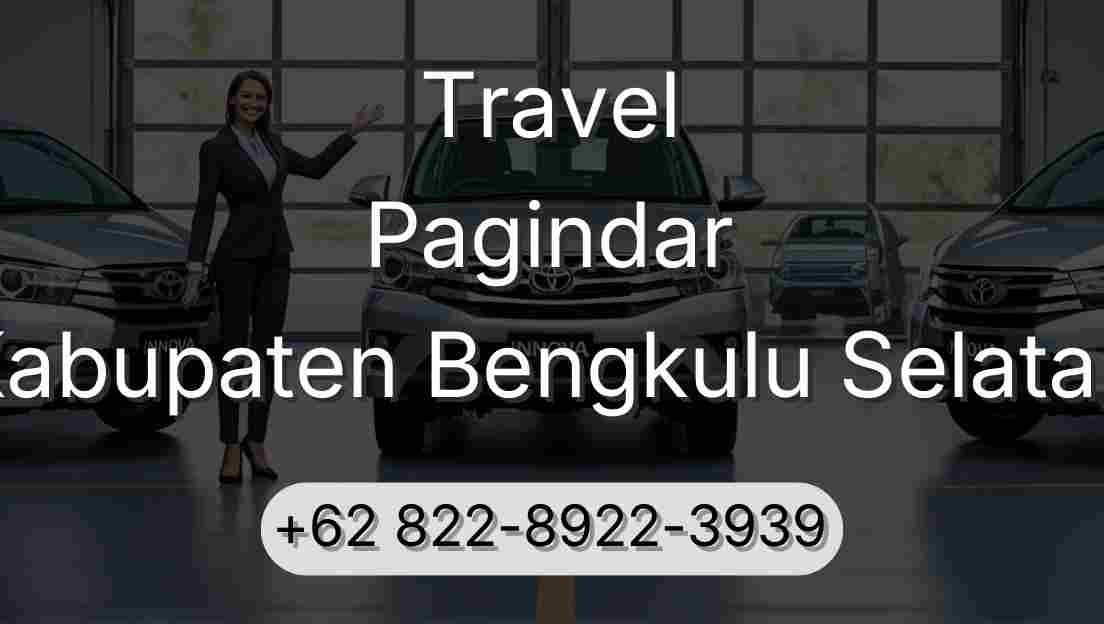 Travel Pagindar Kabupaten Bengkulu Selatan
