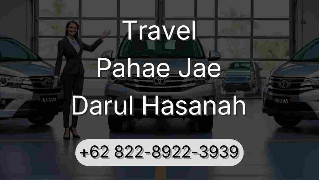 Travel Pahae Jae Darul Hasanah