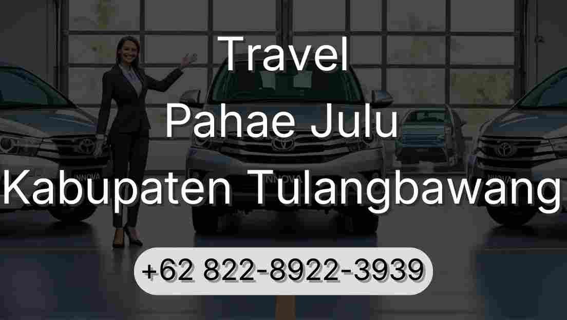 Travel Pahae Julu Kabupaten Tulangbawang