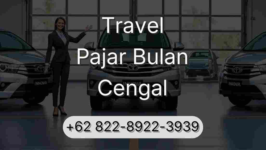 Travel Pajar Bulan Cengal