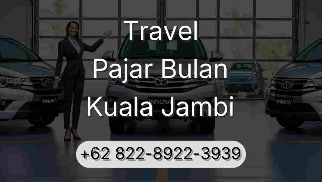 Travel Pajar Bulan Kuala Jambi
