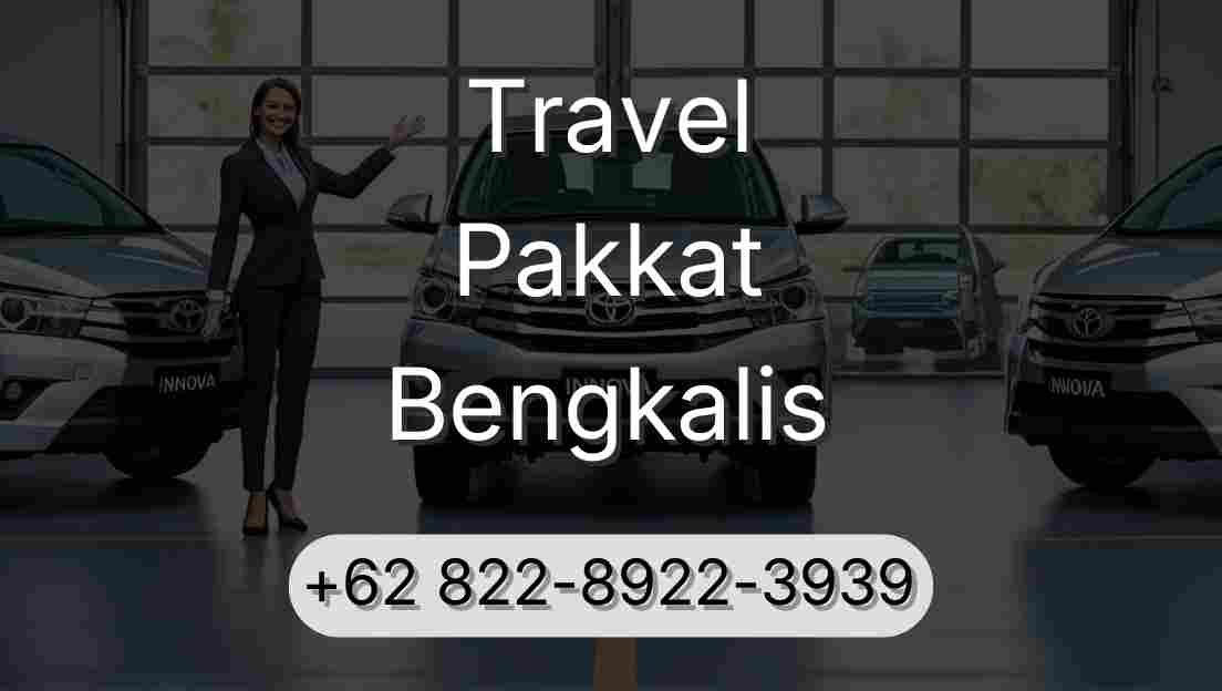Travel Pakkat Bengkalis