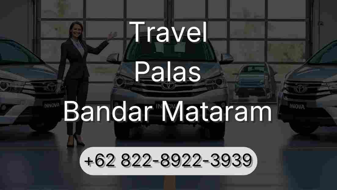 Travel Palas Bandar Mataram