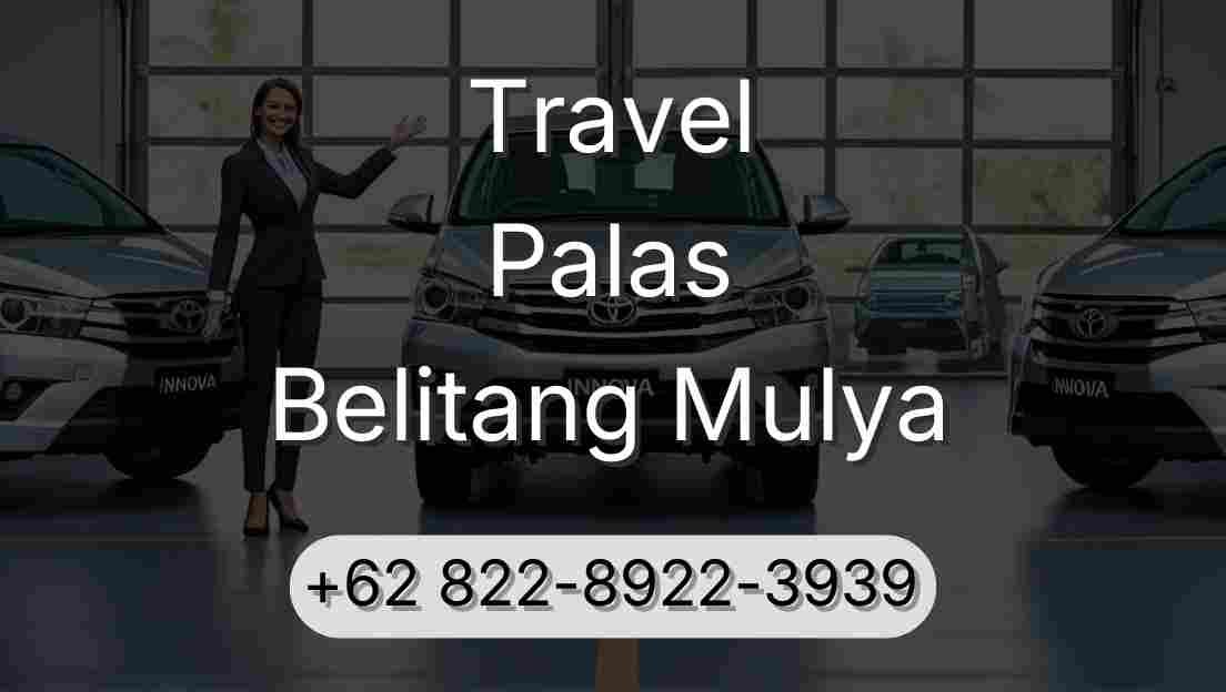 Travel Palas Belitang Mulya