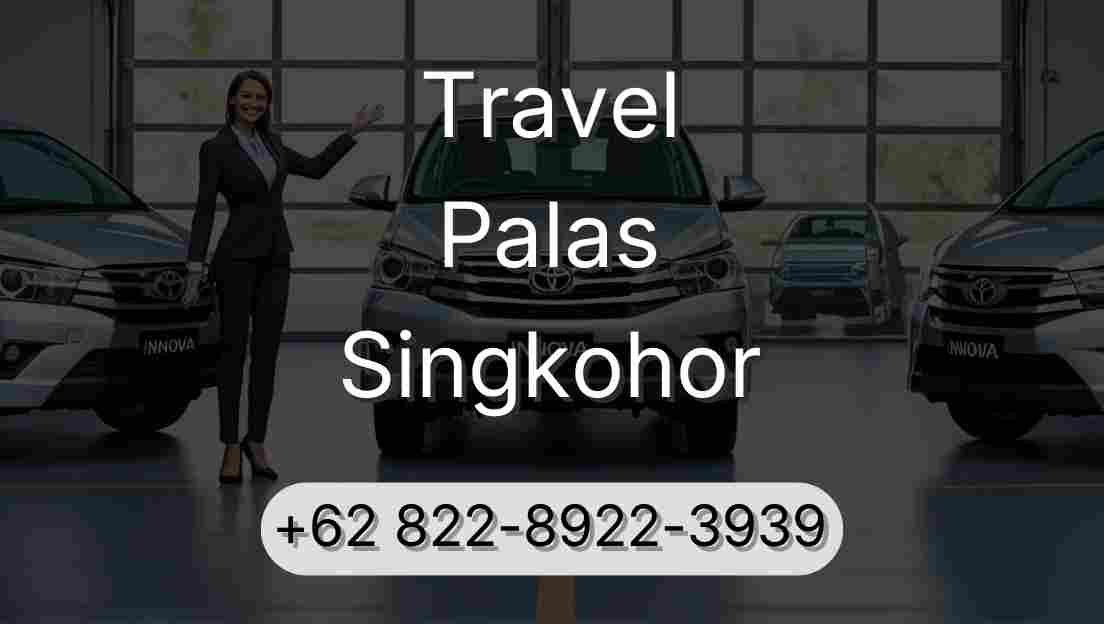 Travel Palas Singkohor