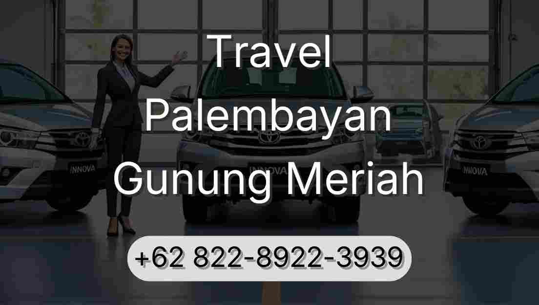 Travel Palembayan Gunung Meriah