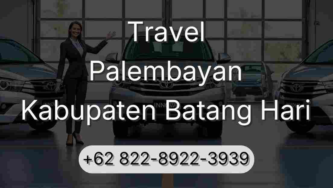 Travel Palembayan Kabupaten Batang Hari