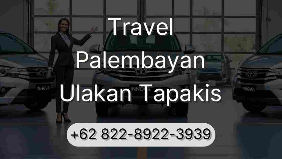 Travel Palembayan Ulakan Tapakis