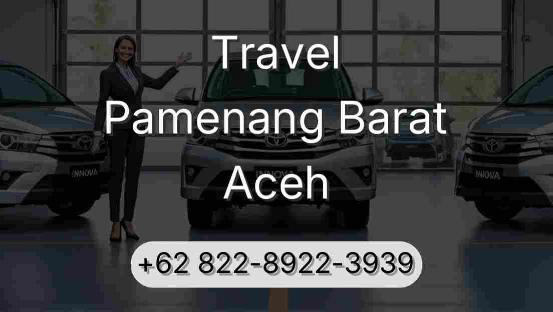 Travel Pamenang Barat Aceh