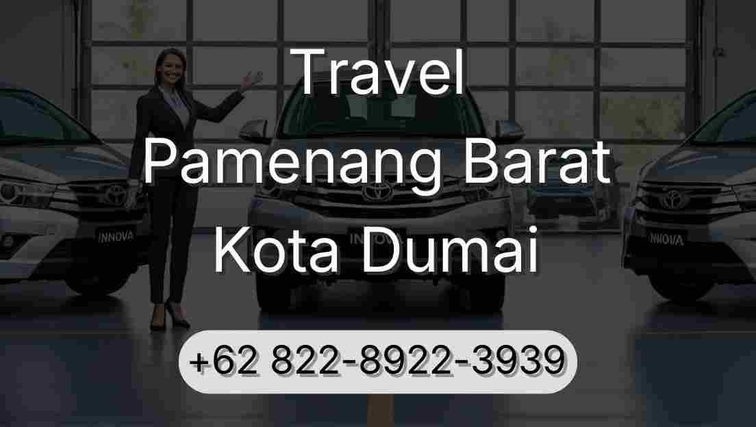 Travel Pamenang Barat Kota Dumai