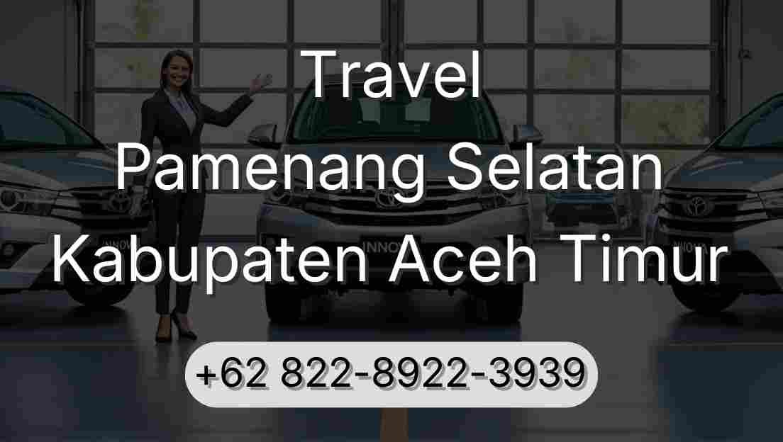 Travel Pamenang Selatan Kabupaten Aceh Timur