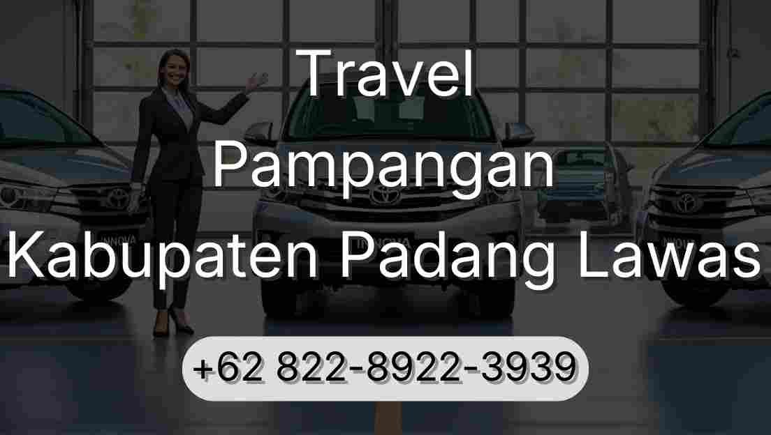 Travel Pampangan Kabupaten Padang Lawas