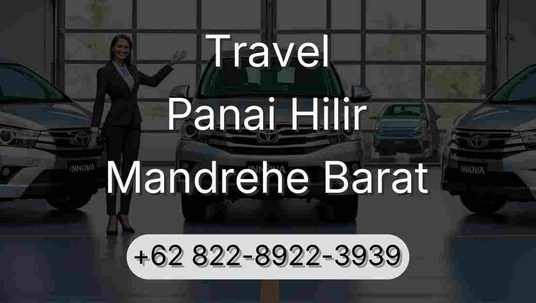 Travel Panai Hilir Mandrehe Barat