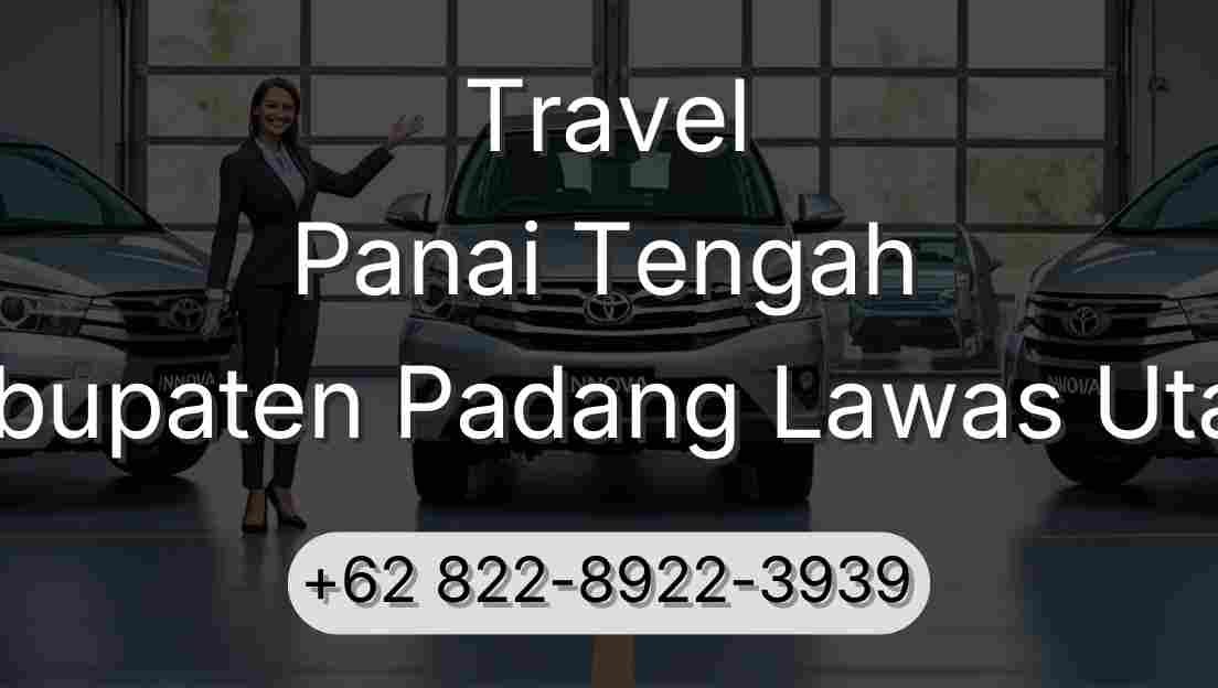 Travel Panai Tengah Kabupaten Padang Lawas Utara