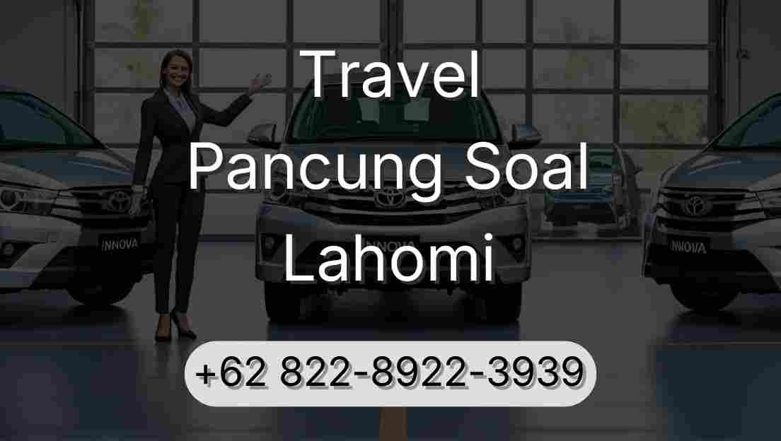 Travel Pancung Soal Lahomi