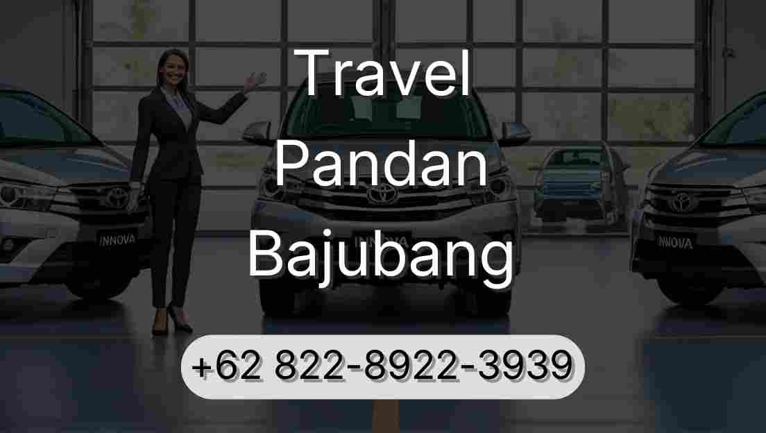 Travel Pandan Bajubang