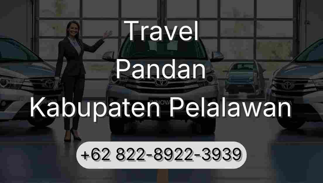 Travel Pandan Kabupaten Pelalawan