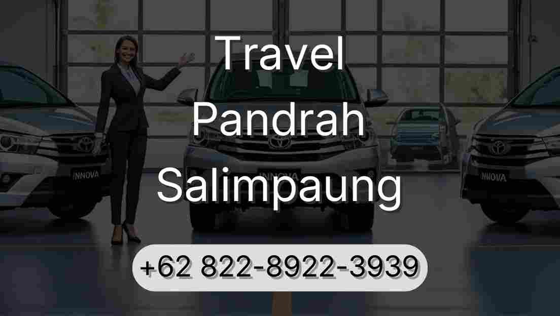Travel Pandrah Salimpaung