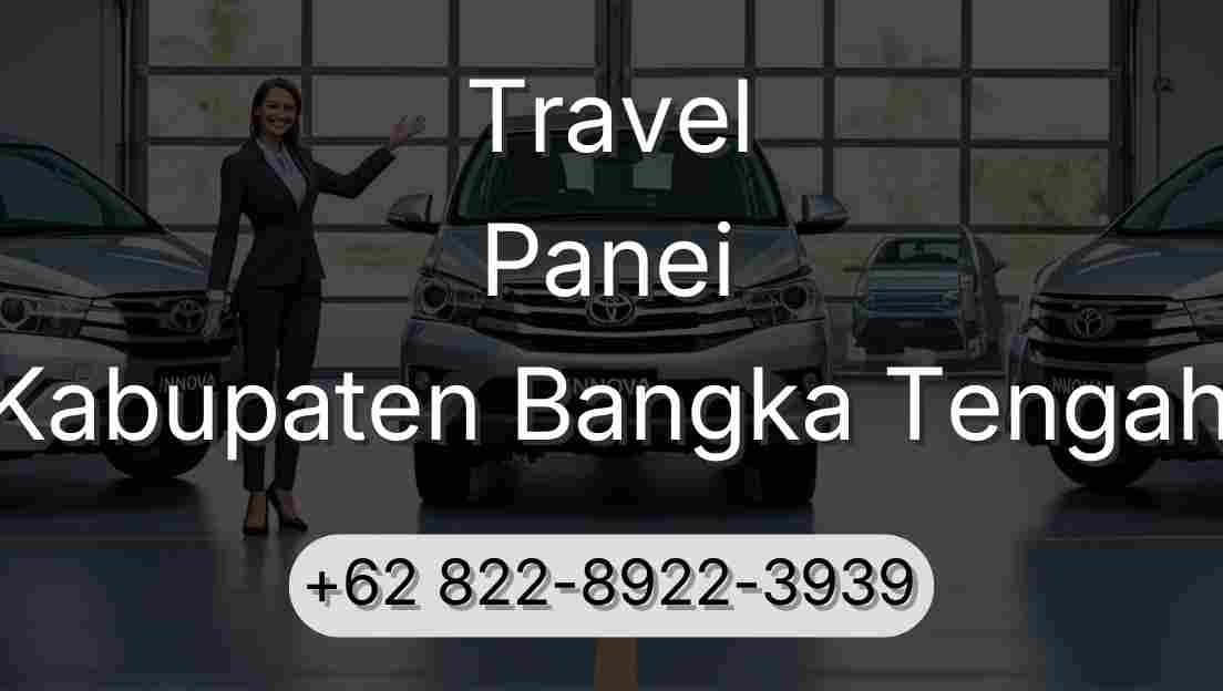 Travel Panei Kabupaten Bangka Tengah