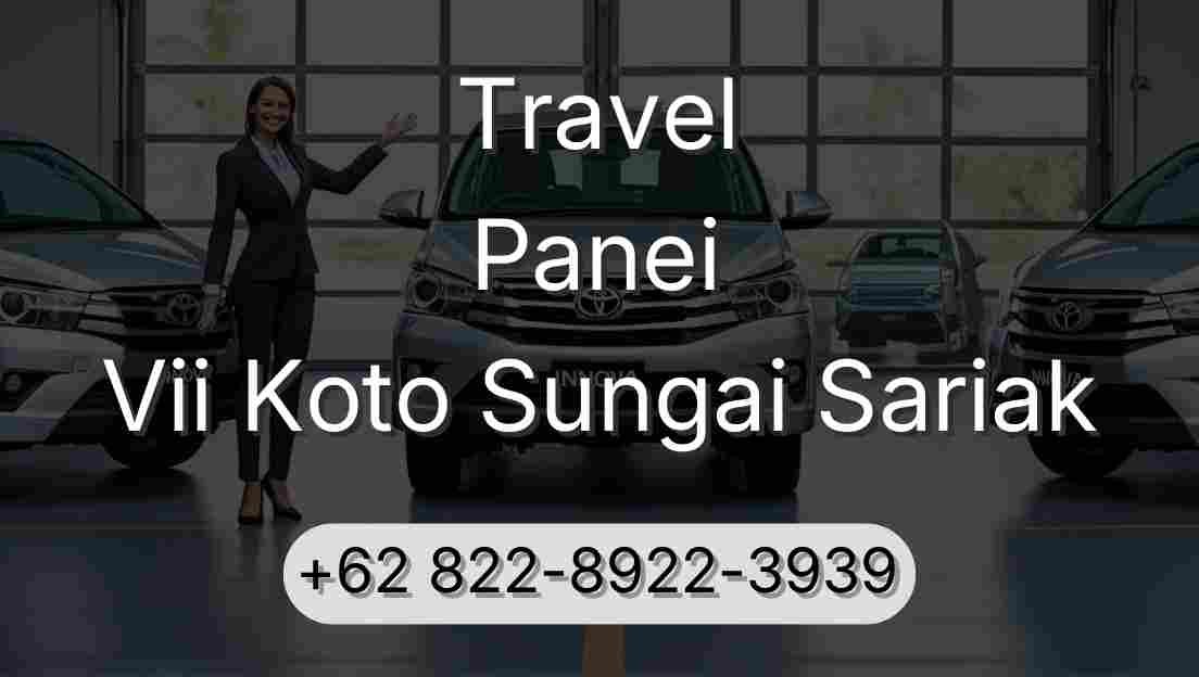 Travel Panei Vii Koto Sungai Sariak