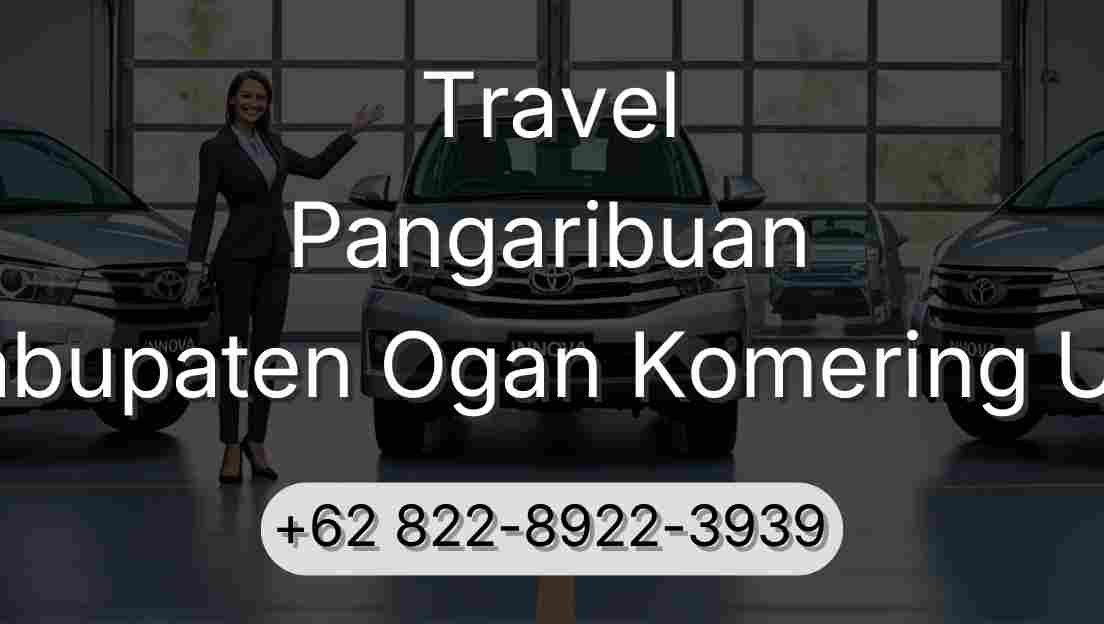 Travel Pangaribuan Kabupaten Ogan Komering Ulu