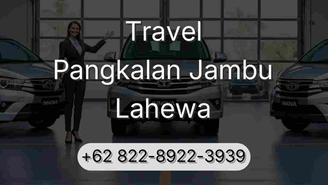 Travel Pangkalan Jambu Lahewa