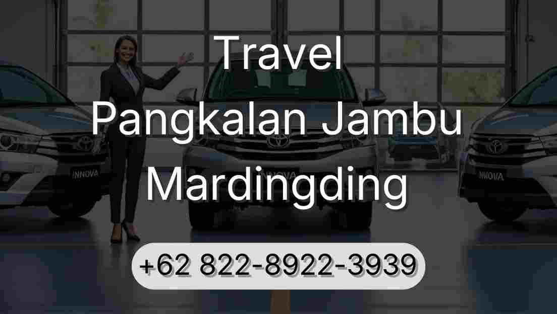 Travel Pangkalan Jambu Mardingding