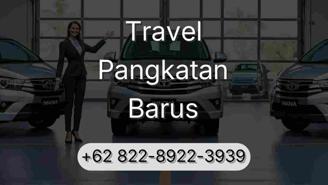 Travel Pangkatan Barus