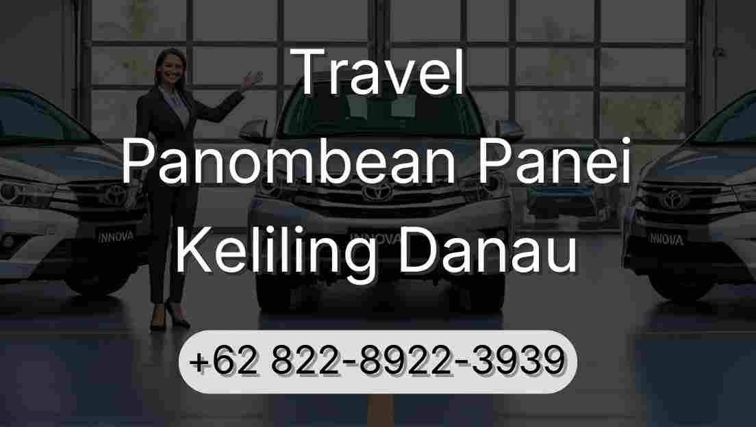 Travel Panombean Panei Keliling Danau