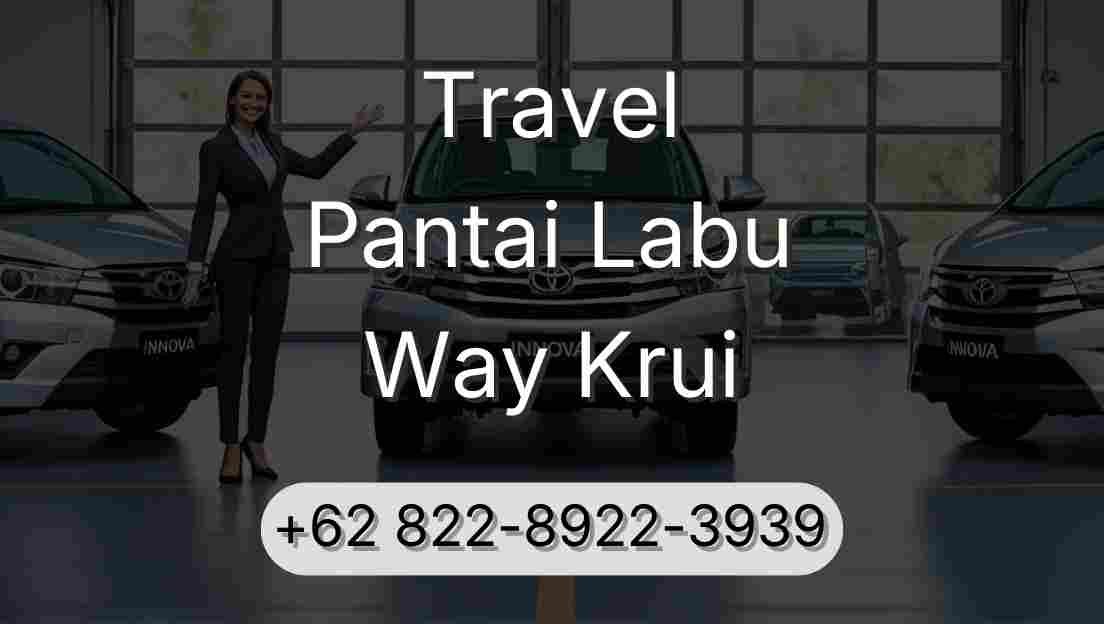 Travel Pantai Labu Way Krui