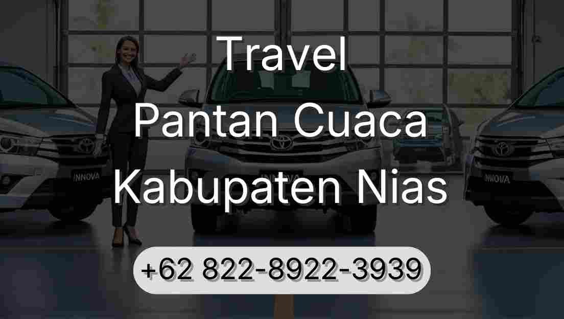 Travel Pantan Cuaca Kabupaten Nias