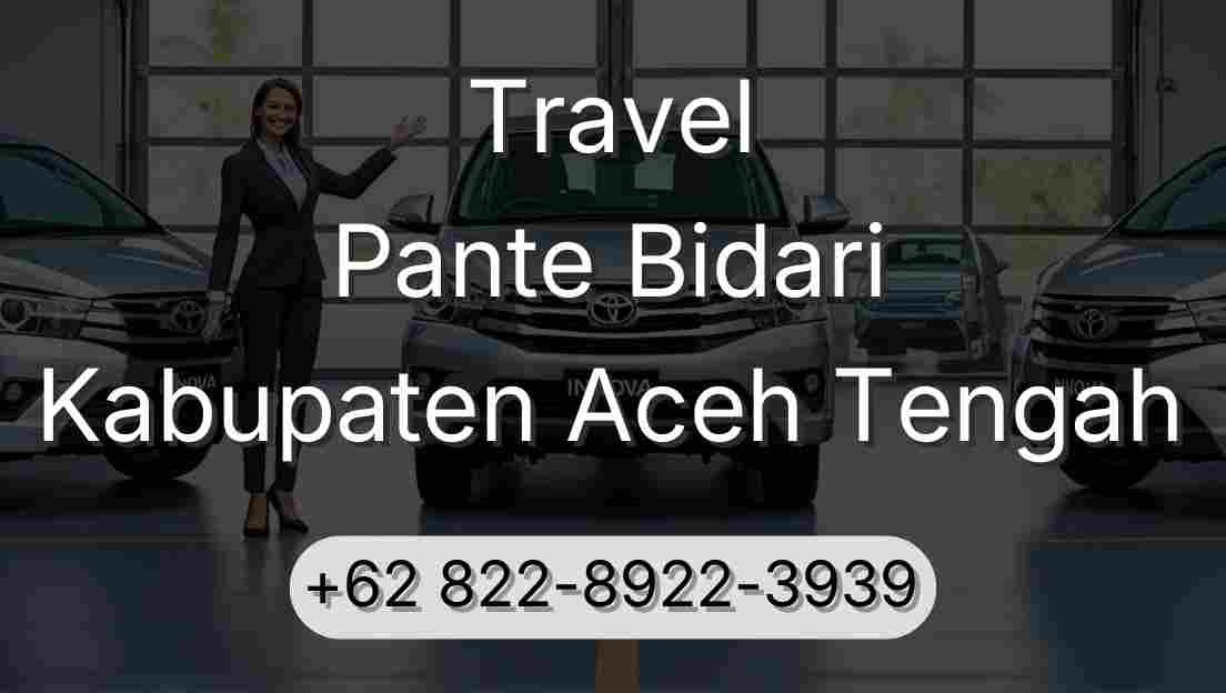 Travel Pante Bidari Kabupaten Aceh Tengah