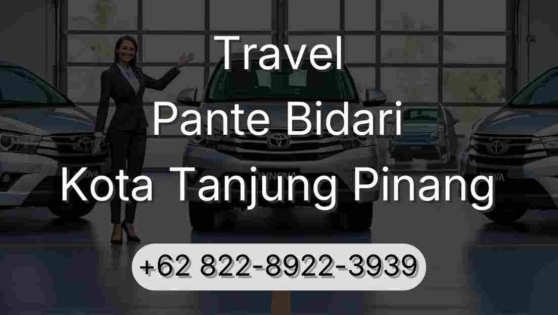 Travel Pante Bidari Kota Tanjung Pinang