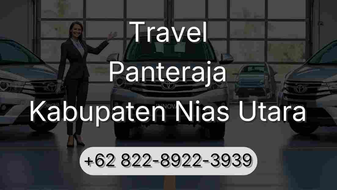 Travel Panteraja Kabupaten Nias Utara