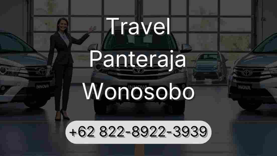Travel Panteraja Wonosobo