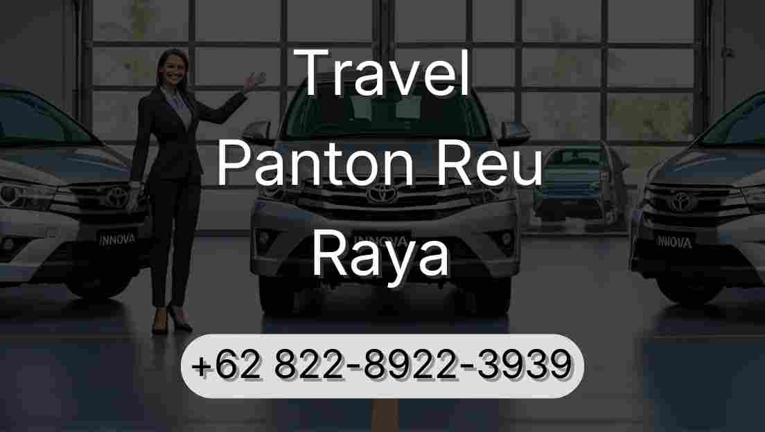 Travel Panton Reu Raya