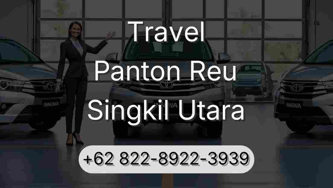 Travel Panton Reu Singkil Utara